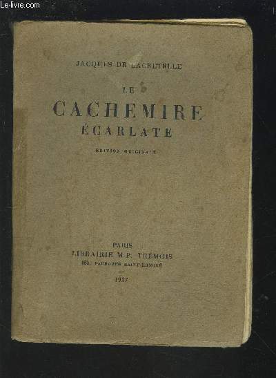 LE CACHEMIRE ECARLATE - EDITION ORIGINALE.