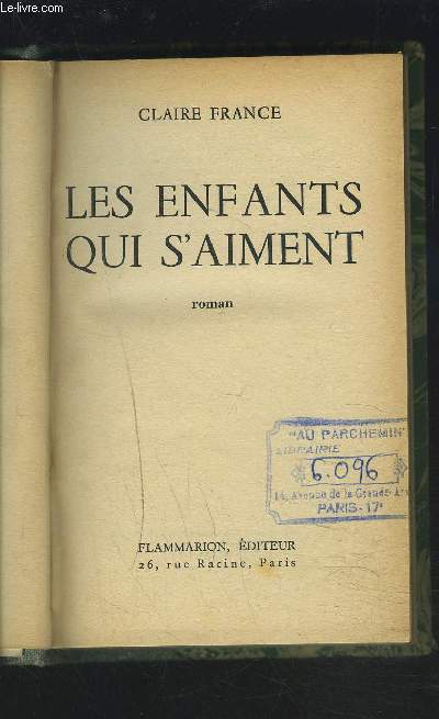 LES ENFANTS QUI S'AIMENT.