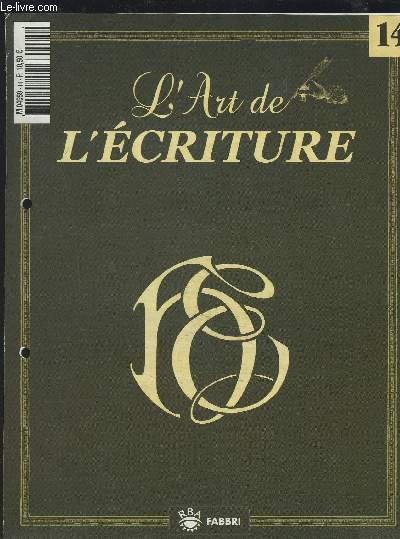 L'ART DE L'ECRITURE - NUMERO 14.
