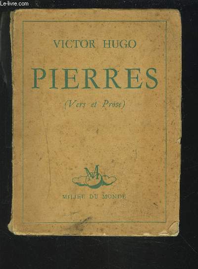 PIERRES - VERS ET PROSE.