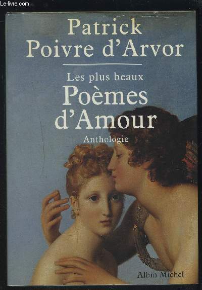 LES PLUS BEAUX POEMES D'AMOUR - ANTHOLOGIE.