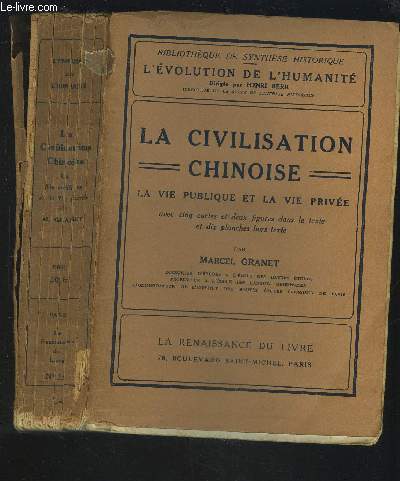 LA CIVILISATION CHINOISE - LA VIE PUBLIQUE ET LA VIE PRIVEE.