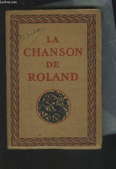 LA CHANSON DE ROLAND - PUBLIEE D'APRS LE MANUSCRIT D'OXFORD.