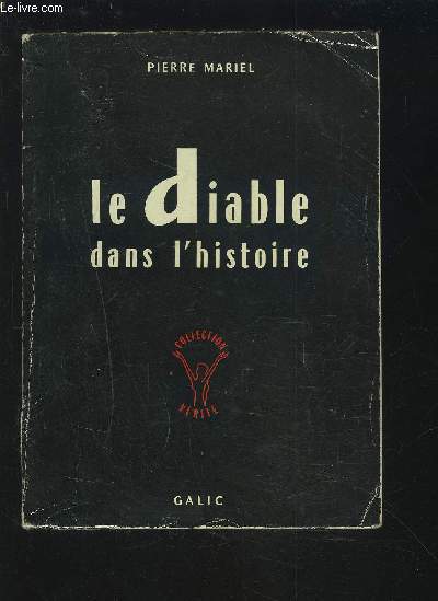 LE DIABLE DANS L'HISTOIRE.