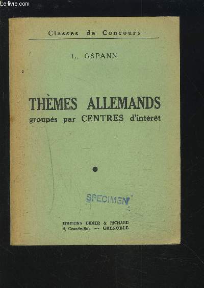 THEMES ALLEMANDS GROUPES PAR CENTRES D'INTERET.