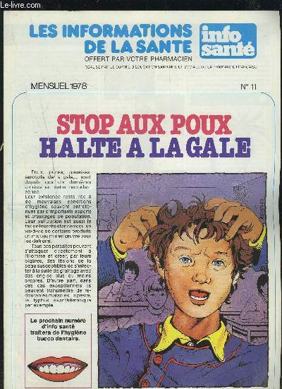 LES INFORMATIONS DE LA SANTE - N11 : STOP AUX POUX, HALTE A LA GALE.