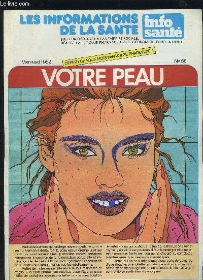 LES INFORMATIONS DE LA SANTE - N56 : VOTRE PEAU.