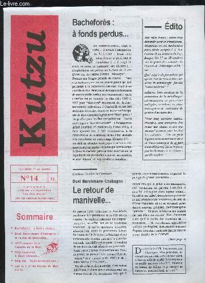 KUTZU - N14 : BACHEFORES : A FONDS PERDUS + DUEL BERCKMANS-CHAGNO : LE RETOUR DE MANIVELLE + 58 EPISODE DE LA CASERNE DE LA NIVE + EMPLOI-JEUNES A DEUX VITESSES + ENQUETE : VOITURES-VENTOUSES + LES PRIX ET LES BREVES DE MARI KUTZU.