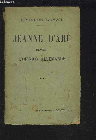 JEANNE D'ARC DEVANT L'OPINION ALLEMANDE.