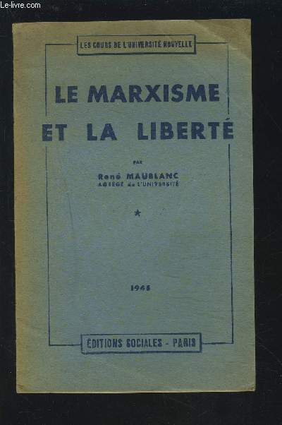 LE MARXISME ET LA LIBERTE.