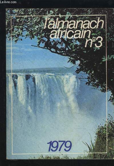 L'ALMANACH AFRICAIN N3 - 1979.