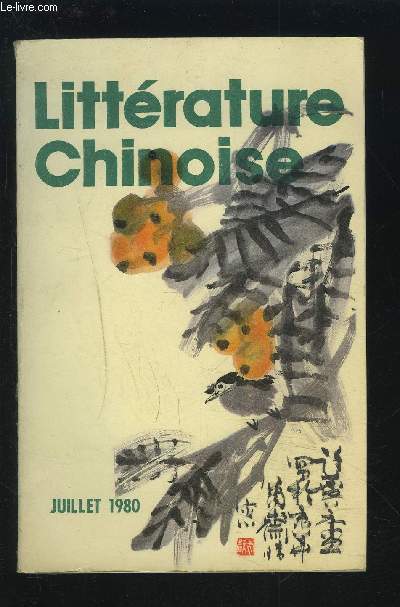 LITTERATURE CHINOISE - N7 - JUILLET 1980.