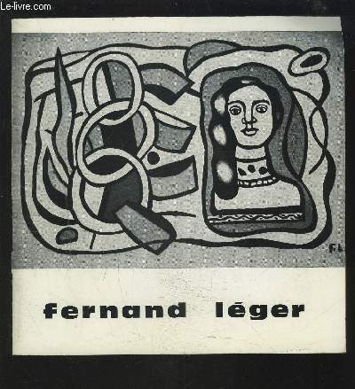 FERNAND LEGER - MUSEE GALLIERA - FEVRIER/MARS 1969.