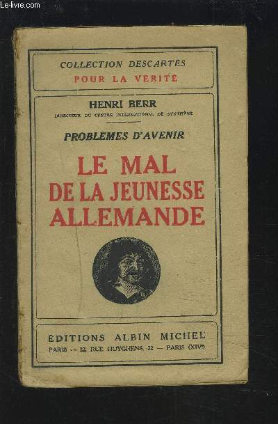 LE MAL DE LA JEUNESSE ALLEMANDE.