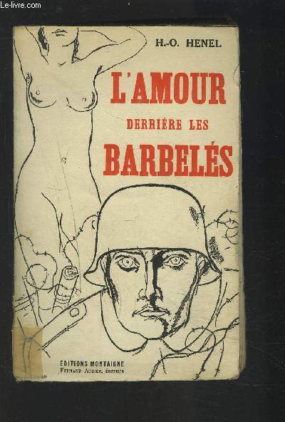 L'AMOUR DERRIERE LES BARBELES.