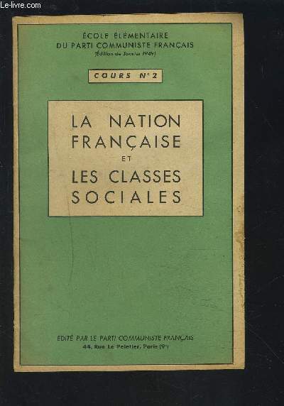 LA NATION FRANCAISE ET LES CLASSES SOCIALES - COURS N2.