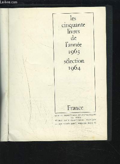 LES CINQUANTE LIVRES DE L'ANNEE 1963 - SELECTION 1964.