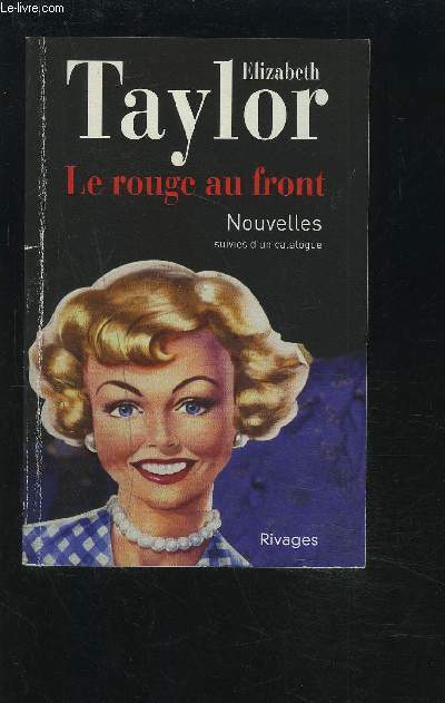 LE ROUGE AU FRONT - NOUVELLES SUIVIES D'UN CATALOGUE.