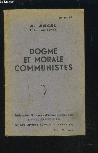 DOGME ET MORALE COMMUNISTES.