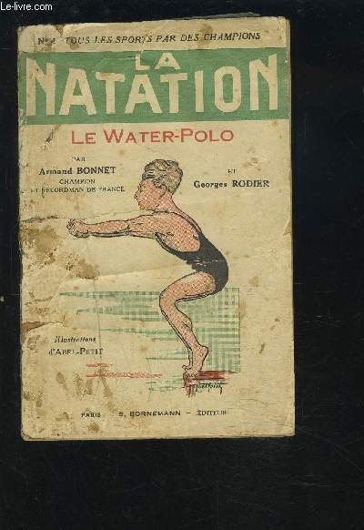 LA NATATION - TOUS LES SPORTS DES CHAMPIONS N4.