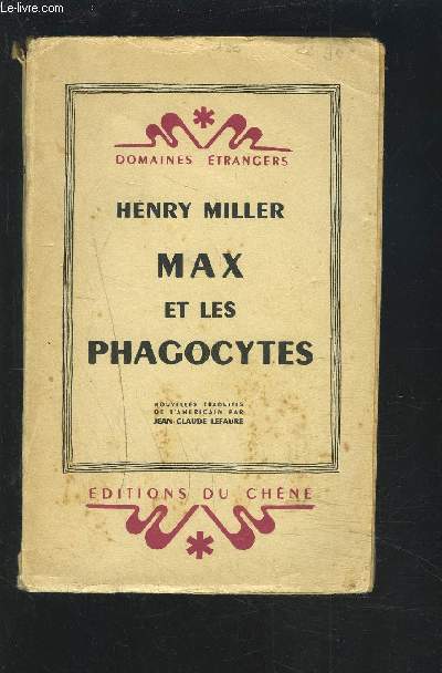 MAX ET LES PHAGOCYTES - COLLECTIN DOMAINES ETRANGERS.