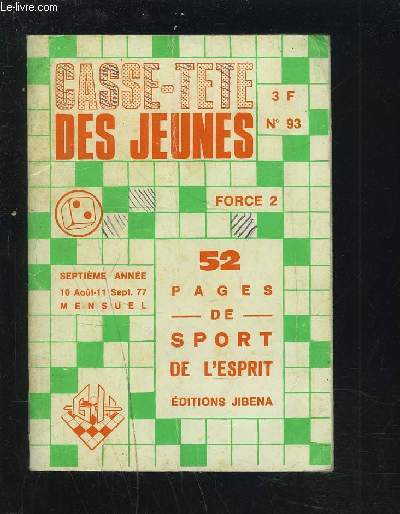 CASSE-TETE DES JEUNES - N93 FORCE 2.