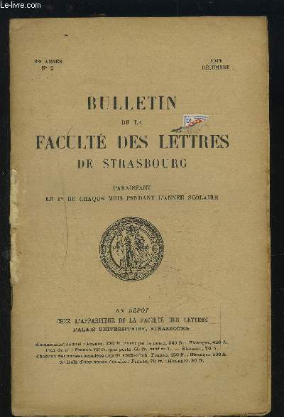 BULLETIN DE LA FACULTE DES LETTRES DE STRASBOURG - N2, 28 ANNEE, DECEMBRE 1949 : A. OGUSE, NOTES DE SYNTAXE GRECQUE, III + CHRONIQUE + REUNIONS DU SAMEDI...ETC.