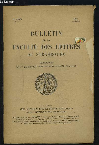 BULLETIN DE LA FACULTE DES LETTRES DE STRASBOURG - N3, 28 ANNEE, JANVIER 1950 : Papyrus grecs de la bibliothque universitaire et nationale de Strasbourg + Note pour le programme de l'agrgation d'allemand.