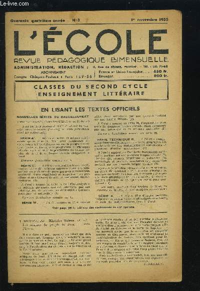 L'ECOLE - REVUE PEDAGOGIQUE N3 - 15 NOVEMBRE 1952 : CLASSES DU SECOND CYCLE ENSEIGNEMENT LITTERAIRE.
