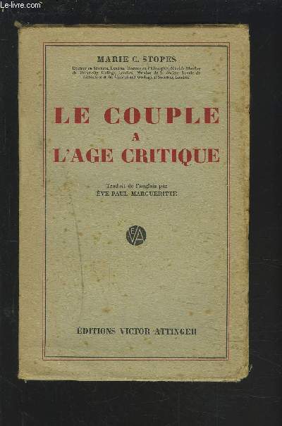 LE COUPLE A L'AGE CRITIQUE.