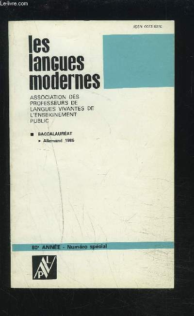 LES LANGUES MODERNES - 80 ANNEE - ANNALES DU BAC 1986 - ALLEMAND.