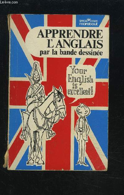 APPRENDRE L'ANGLAIS PAR LA BANDE DESSINEE.