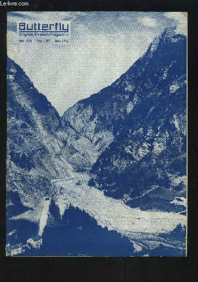 BUTTERFLY - N120 - JUIN 1956 - ENGLISH FRENCH MAGAZINE : RETURN + TALKING ABOUT BRITAIN + PARLONS AFFAIRES TALKING ABOUT BUSINESS + NATIONAL GALLERY OF ART + LE COL DU SIMPLON THE SIMPLON PASS...ETC.
