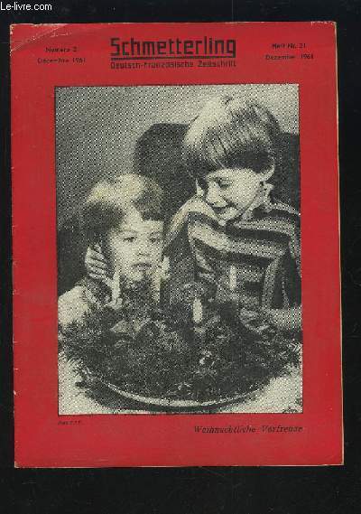 SCHMETTERLING - N21 - DECEMBRE 1961 : WEIHNACHTLICHE VORFREUDE.