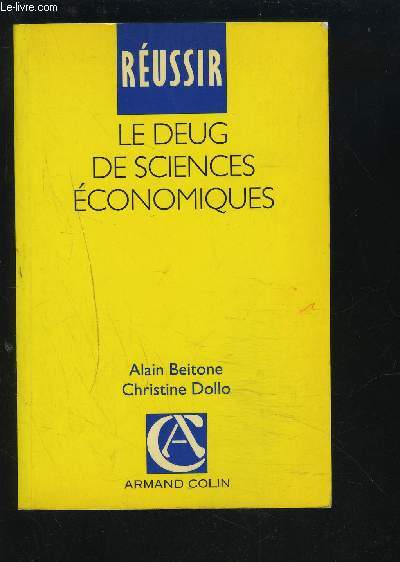 LE DEUG DE SCIENCES ECONOMIQUES.