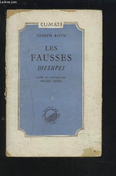 LES FAUSSES MESURES.