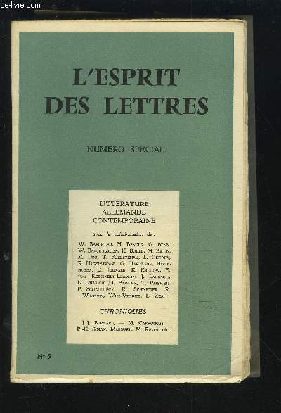 L'ESPRIT DES LETTRES - NUMERO SPECIAL N5 : LITTERATURE ALLEMANDE CONTEMPORAINE + CHRONIQUES.