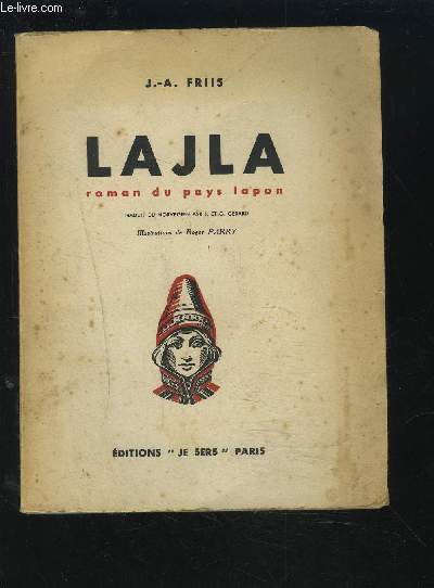 LAJLA - ROMAN DU PAYS LAPON.