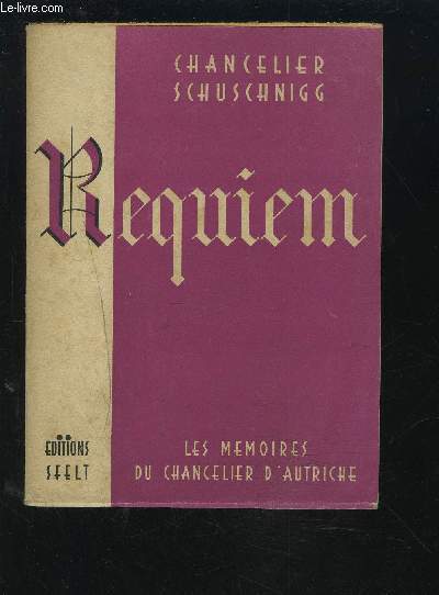 REQUIEM - MEMOIRES (1938-1940).