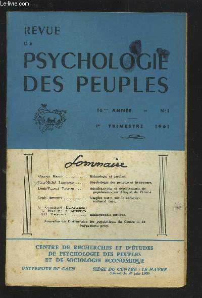 REVUE DE PSYCHOLOGIE DES PEUPLES - Tome XVI - N1 / 16 ANNEE 1 TRIMESTRE : Ethnologie et jardins + Psychologie des peuples et littrature + Adculturation et dplacements de populations en Afrique de l'Ouest...etc.