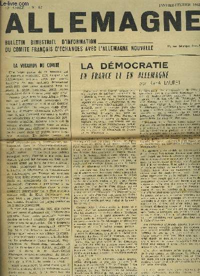 ALLEMAGNE - N67 - 13 ANNEE : La dmocratie en France et en Allemagne + L'assemble gnrale du 4 fvrier 1961 + Le sens d'un Jumelage + Le pass, le judaisme et la dmocratie...etc.