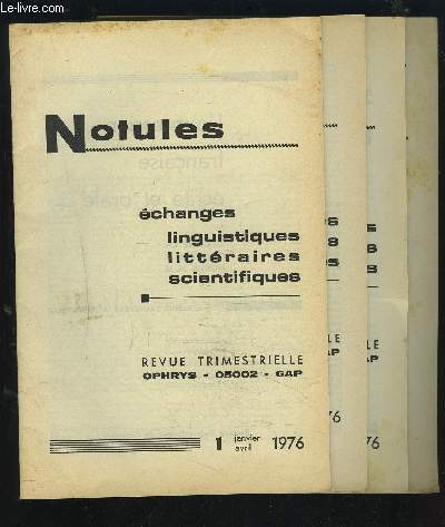 NOTULES - N1 + N 2/3 + N 4 + N5 - ECHANGES LINGUISTIQUES, LITTERAIRES, SCIENTIFIQUES :