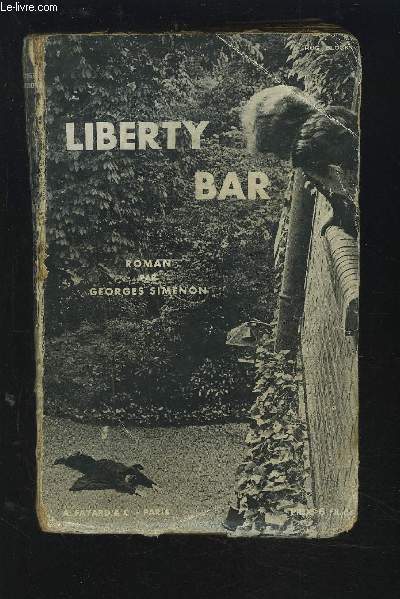 LIBERTY BAR - ROMAN INEDIT.