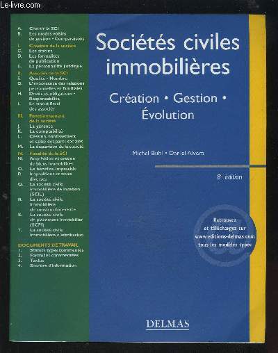 SOCIETES CIVILES IMMOBILIERES - CREATION / GESTION / EVOLUTION.