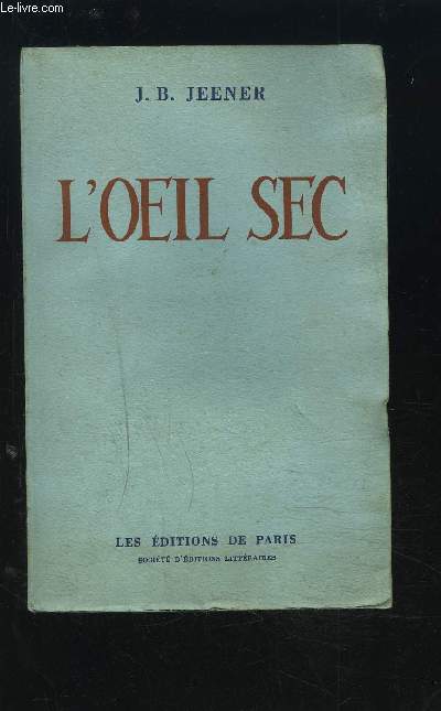 L'OEIL SEC.