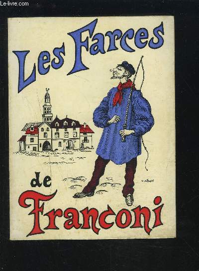 LES FARCES DE FRANCONI