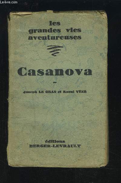 CASANOVA - LES GRANDES VIES AVENTUREUSES 10.