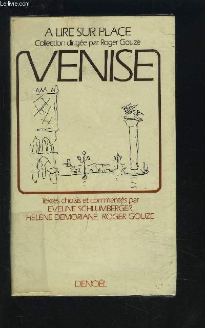 VENISE - COLLECTION A LIRE SUR PLACE.