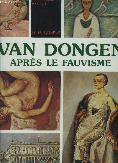 VAN DONGEN APRES LE FAUVISME.