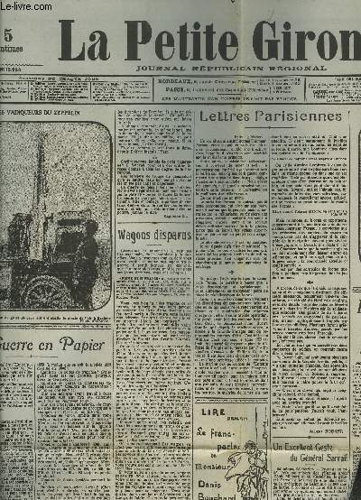 LA PETITE GIRONDE - N15.944 : LETTRES PARISIENNES + LA GUERRE EN PAPIER + L'ATTAQUE DE VERDUN + LE SERGENT RENAUD + DEPECHES DE LA NUIT...ETC.